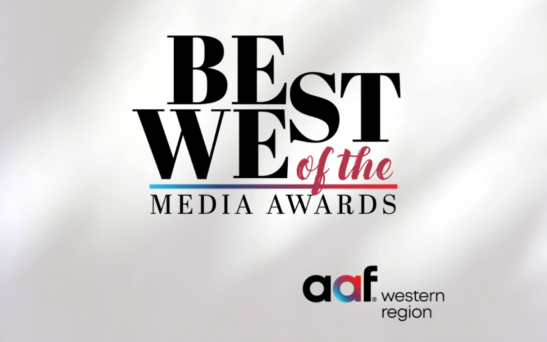 AAF Western Region announces winners for inaugural Best of the West Media Awards